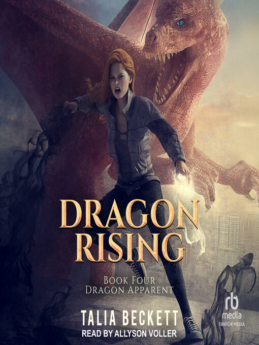 Title details for Dragon Rising by Talia Beckett - Wait list
